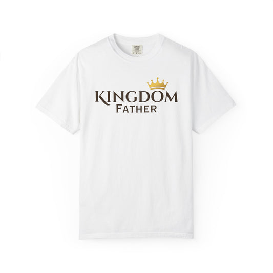 Kingdom Father T-Shirt — Crowned Faith Dad Tee-CA