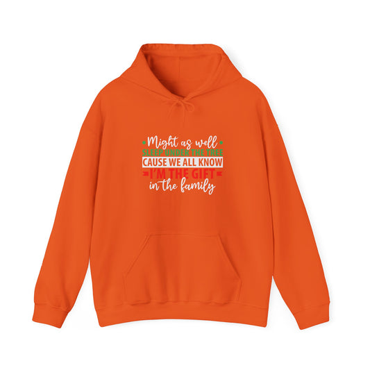 Unisex Holiday Hoodie — "Might As Well Sleep Under The Tree 'Cause We All Know I'm The Gift' Christmas Sweatshirt